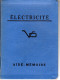 ELECTRICITE . AIDE-MEMOIRE .  - Bricolage / Técnico