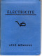 ELECTRICITE . AIDE-MEMOIRE .  - Bricolage / Technique