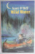 WILD WATER Door Scott O'Dell  - Vertaling Door Thijssen Van " Streams To The River, River To The Sea "  1988  Lannoo - Jugend