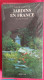 Michel RACINE : Jardins En France, Guide Illustré De 443 Pages - Garden