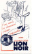 LOT 3 BUVARDS - Brillant MIROR - Encaustique LUISANTINE - Cirage LION - Produits LION NOIR - Wash & Clean