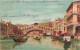 ITALIE - Venezia - Ponte Di Rialto - Gondoles - Canal - Pont - Tableau - Carte Postale Ancienne - Venezia (Venice)