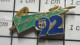 511D Pin's Pins / Beau Et Rare / SPORTS / SPORTS 92 - Andere & Zonder Classificatie