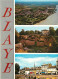 33 - Blaye - Multivues - CPM - Voir Scans Recto-Verso - Blaye