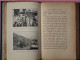 LA PREMIERE TRAVERSEE DE L'AMERIQUE DU SUD EN AUTOMOBILE  PAR ROGER COURTEVILLE 1930  BON ETAT  295 PAGES - Viaggi