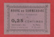 Haute-Marne - Bourg De Sommevoire - Billet Communal De 0,25 Centimes (Emission De Septembre 1917) - Notgeld