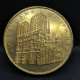 JETON TOURISTIQUE 34mm 2010 NOTRE DAME DE PARIS / ARTHUS BERTRAND TOKEN - 2010