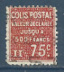 FRANCE , COLIS POSTAL , 75 Cts , II , Valeur Déclarée Jusqu'a 500 Francs , 1933 - 1934 , N° Y&T 98 , µ - Usados