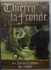 THIERRY LA FRONDE - Jean-Claude Drouot - Vol. 5 - Épisodes : 9 - 10 . - Azione, Avventura
