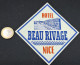 C7/3 - Hotel Beau Rivage * Nice * France  * Luggage Lable * Rótulo * Etiqueta - Hotelaufkleber