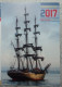 Petit Calendrier Poche 2017 éditions JOS Bretagne  Châteaulin Finistère Bateau Trois Mats Voiles - Klein Formaat: 2001-...