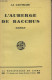 L'auberge De Bacchus - La Gautraie - 1931 - Libros Autografiados