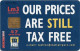 Malta - Maltacom - Malta Tax Free, Our Prices Are Still…, 07.2001, 57Units, 20.000ex, Used - Malta