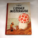 Album Tintin " L'ETOILE MYSTERIEUSE " Casterman 1954 _RL204ab&c - Tintin