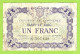 FRANCE / CHAMBRE DE COMMERCE / BAR LE DUC / 1 FRANC /  1 Er SEPTEMBRE 1917  / 3ème EMISSION / N° 507639 - Chambre De Commerce