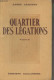 Quartier Des Légations - Armandy André - 1951 - Autographed