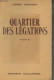 Quartier Des Légations - Armandy André - 1951 - Libros Autografiados