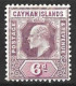 CAYMAN Is....KING EDWARD VII...(1901-10..)........6d.......SG30......PURPLE VIOLET........ ,MH. - Kaimaninseln