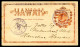 Hawaii Postal Card UX1 Paauilo Hawaii - Hamakua Hawaii Vf 1888 - Hawaii