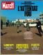 PARIS MATCH N°1821 Du 20 Avril 1984 Attentat Fou Au Tchad - Longwy - Fabius - Informaciones Generales