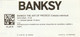 Spain - Barcelona - Banksy, The Art Of Protest - 2022 - Tickets - Entradas