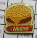 1522 Pins Pin's / Rare & Belle Qualité ALIMENTATION / HAMBURGER MICRO 1e - Alimentation