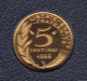 5 CENTIMES REPUBLIQUE 1999 ISSUE DU COFFRET BE - 5 Centimes