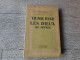 Victor Hugo Et Les Dieux Du Peuple Denis Saurat 1948 Occultisme ésotérisme - Esotérisme
