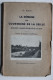 Livre La Défense Du Couronné De La Seille - Nomeny - Sainte Geneviève - Le Xon - Lorraine Guerre 14-18 - Französisch