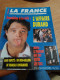 153 //  LA FRANCE / 1991 / L'AFFAIRE DURAND / SANG INFECTE : UN DEMI-MILLION DE FRANCAIS CONTAMINES..... - Allgemeine Literatur