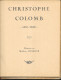 Livre D'Histoire: Christophe Colomb (1451-1505) Adaptation Madeleine Charlier - Editions Gordinne, Liège - Sonstige & Ohne Zuordnung