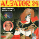ALBATOR 84 , Par Franck Olivier  ( 1983 ) - 45 T - Maxi-Single