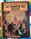 Tintin - Le Temple Du Soleil EO 1949 + Coke En Stock EO 1958 - Tintin