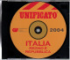 # CD ROM - UNIFICATO - ITALIA REGNO E REPUBBLICA 2004 - Italia