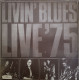 * LP *  LIVIN'  BLUES - LIVE ' 75 (Holland 1975) - Blues