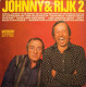 * LP *  JOHNNY & RIJK 2 (Holland 1971 EX-) - Humour, Cabaret