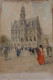 OUDENAARDE - LITHOGRAPHIE OP KARTON 33 X 22 CM - H. CASIERS - LITH . L.GOFFART - HOTEL DE VILLE - Oudenaarde