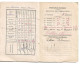 ECOLE LIBRE DE GARCONS   BRIVE  (Correze) Carnet  De Correspondance   1937/38   (1443) Pas De Manque - Diplome Und Schulzeugnisse