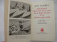 ÉGYPTE 1ère DESCENTE Du NIL De Jean LAPORTE - Livre Dédicacés En 1972 - Voir Les Scans - Libri Con Dedica