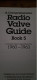 A Comprehensive Radio Valve Guide Book 5 1960-1963 GEOFF ARNOLD 1994 - Andere & Zonder Classificatie