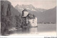 AEHP4-0286- SUISSE - CHÂTEAU DE CHILLON ET LA DENT DU MIDI  - Veytaux