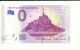 Billet Touristique  0 Euro - ABBAYE DU MONT-SAINT-MICHEL CENTRE DES MONUMENTS NATIONAUX - UEBF - 2019-3 N° 59663 - Sonstige & Ohne Zuordnung