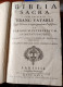 BIBLIA SACRA, Cum Universis Franc. Vatabli. Regii Hebraicae Linguae Quondam Professoris, Et Variorum Interpreterum - Other & Unclassified