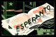 ESPERENTO - CARTE ILLUSTREE - Esperanto