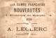 CHROMO AUX DAMES FRANCAISES NOUVEAUTES PARIS N°5 IL EST POURSUIVI PAR SES CREANCIERS - Otros & Sin Clasificación