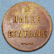 Belgique (?) • Halle Centrale • Token / Jeton à Identifier • [24-466] - Andere & Zonder Classificatie