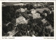 Ansichtskarte Bad Steben Luftbild Original Fliegeraufnahme 1955 - Bad Steben