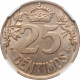 Spain 25 Centimos 1925, NGC MS64, &quot;King Alfonso XIII (1886 - 1931)&quot; - Autres – Afrique