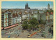 Allemagne : KOLN / COLOGNE – Hahnentor Am Rudolfplatz Mit Blick Zum Dom (voir Scan Recto/verso) - Koeln