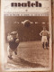 Delcampe - MATCH L'Intran 1927 Sport Cyclisme Pilote Raids Aériens Rugby Aviron Boxe Tennis Football Aéronautique Joinville - Autres & Non Classés